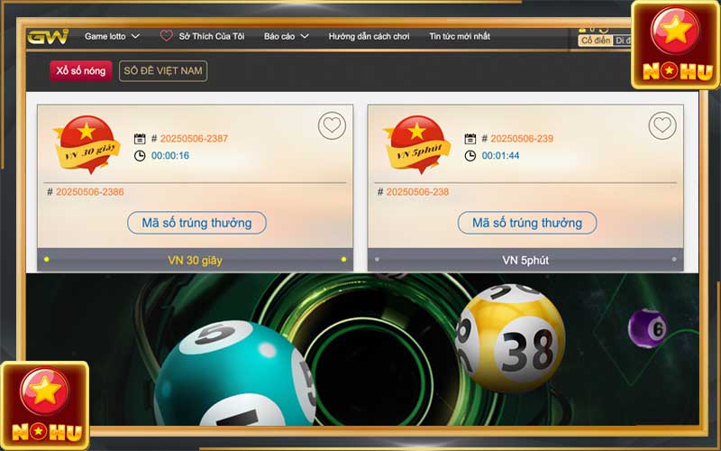 Nhà cung cấp lottery GW xổ số Nohu90 trực tuyến